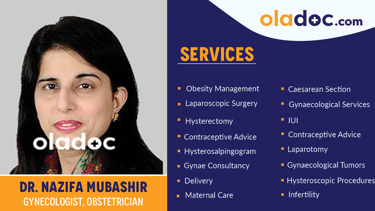 Services provided by Dr. Nazifa Mubashir